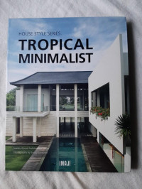 Image of House style series : tropical minimalist (BI)
