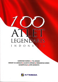 Image of 100 Atlet Legendaris Indonesia