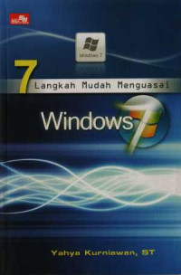 7 Langkah Mudah Menguasai Windows 7