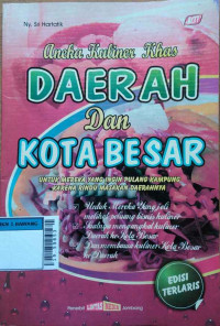 Aneka kuliner khas daerah dan kota besar