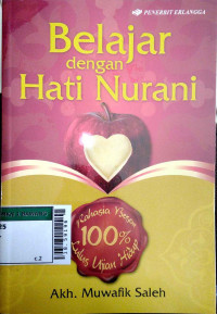 Belajar dengan hati nurani