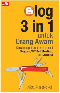 Blog 3 in 1 untuk orang awam