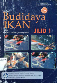 Budidaya ikan untuk SMK Jilid 1 (bse)