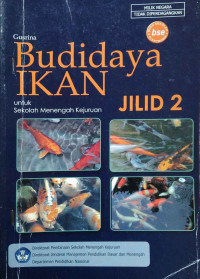 Budidaya ikan untuk SMK jilid 2 (bse)