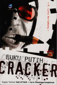 Buku putih cracker : Kupas untas DoS attack dan cara penanggulangannya