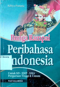 Bunga rampai peribahasa indonesia