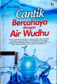 Cantik bercahaya dengan air wudhu