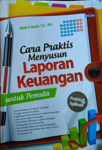 Cara praktis menyusun laporan keuangan untuk pemula