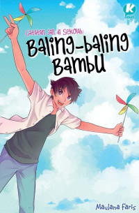 Catatan jail di sekolah : baling-baling bambu