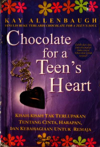 Image of Chocolate for a teen's heart