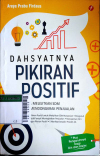 Dahsyatnya pikiran positif guna melejitkan SDM dan mendongkrak penjualan