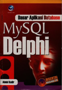 Dasar aplikasi database MySQL-Delphi