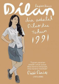 Dilan bagian ke dua : Dia adalah Dilanku tahun 1991