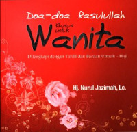 Image of Doa-doa dari rasulullah: khusus untuk wanita