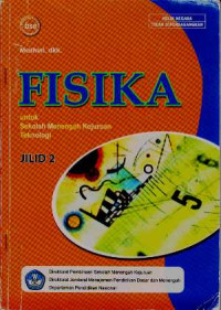 Fisika untuk SMK Teknologi : Jilid 2