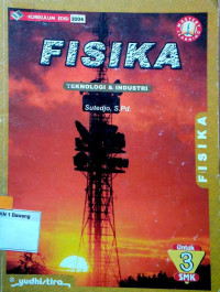 Fisika: Teknologi & Industri Kelas XII SMK