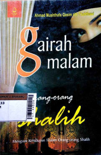 Gairah malam orang-orang sholih