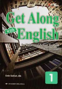 Image of Get along with English for vocational school grade X: novice level