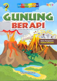 Image of Gunung berapi : serial aku ingin tahu