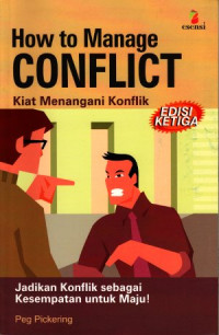 Image of How to manage conflict = kiat menangani konflik