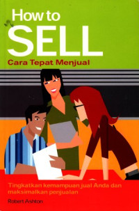 Image of How to sell = cara tepat menjual