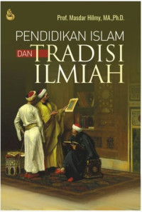 Pendidikan Islam & tradisi ilmiah