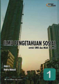 Ilmu pengetahuan sosial untuk SMK dan MAK kelas X