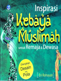 Inspirasi kebaya muslimah untuk remaja & dewasa