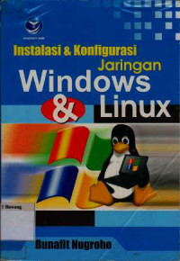 Instalasi & Konfigurasi Jaringan Windows dan Linux