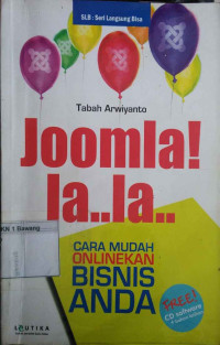 Image of Joomla! la... la... : Cara Mudah Onlinekan Bisnis Anda