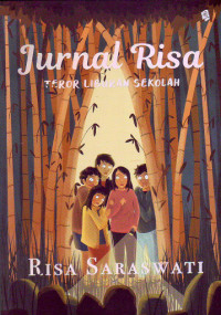 Image of Jurnal Risa : teror liburan sekolah