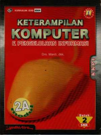 Image of Keterampilan Komputer dan Pengeloaan Informasi untuk Tingkat 2 SMK