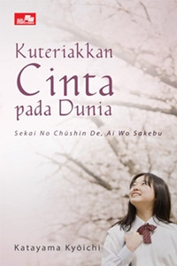 Kuteriakkan cinta pada dunia