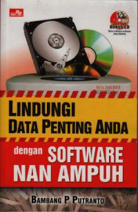 Lindungi Data Penting Anda dengan Software nan Ampuh