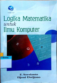 Image of Logika Matematika untuk Ilmu Komputer