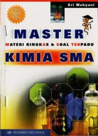 Image of Master : materi ringkasan dan soal terpadu kimia SMA