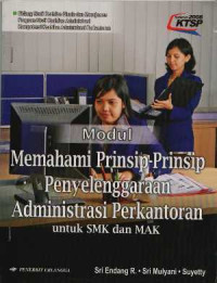 Modul memahami prinsip-prinsip penyelenggaraan administrasi perkantoran