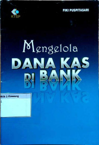 Mengelola dana kas di bank