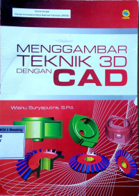 Menggambar teknik 3D dengan CAD