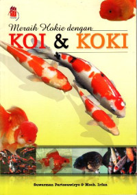 Meraih hokie dengan koi & koki