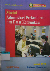 Modul Administrasi Perkantoran dan Dasar Komunikasi