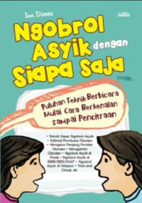 Ngobrol asik dengan siapa saja