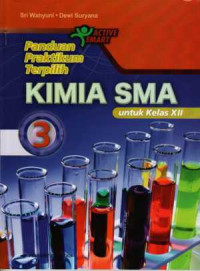 Image of Panduan praktikum terpilih kimia jilid 3 untuk SMA kelas XII