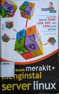 Image of Panduan Mudah Merakit, Menginstal Server Linux