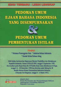 Pedoman Umum Ejaan Bahasa Indonesia yang Disempurnakan dan Pedoman Umum Pembentukan Istilah