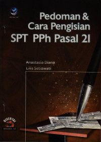 Pedoman dan cara pengisian SPT PPh Pasal 21