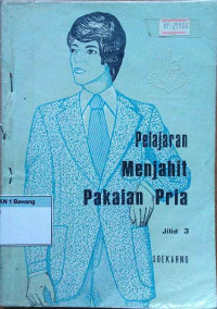 Pelajaran Menjahit Pakaian Pria Jilid 3