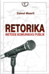 Image of Retorika metode komunikasi publik (BI)