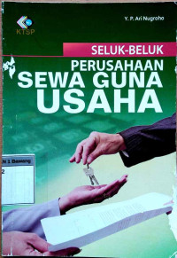 Seluk beluk perusahaan sewa guna usaha