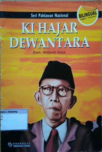 Seri pahlawan nasional : Ki Hajar Dewantara